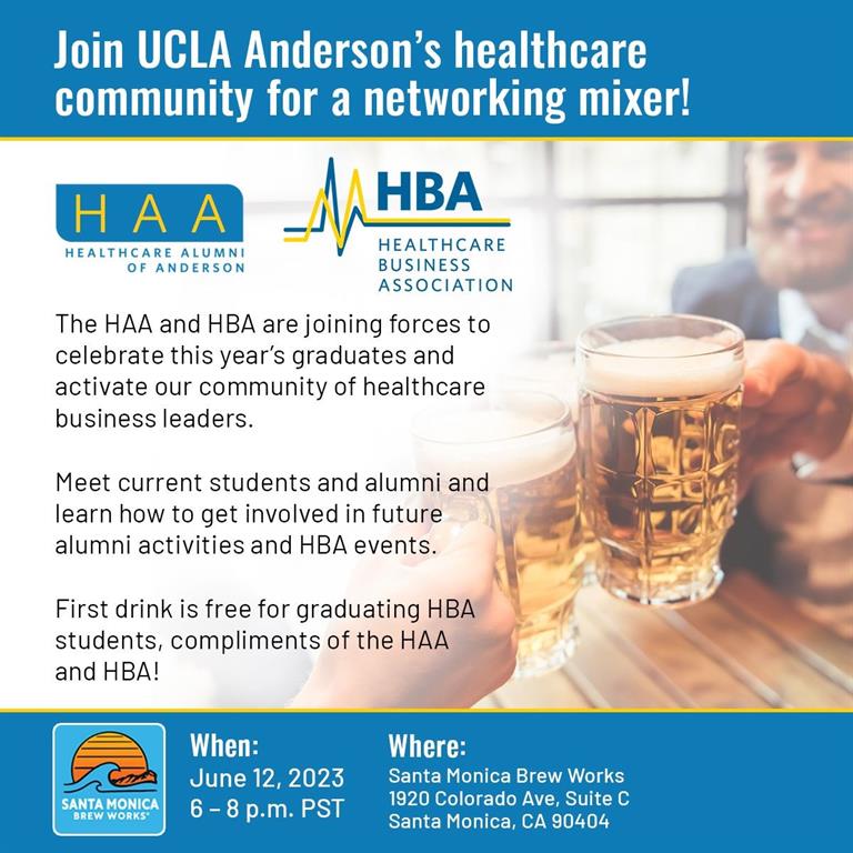 HAA & HBA Graduation Mixer Santa Monica Brew Works UCLA Anderson